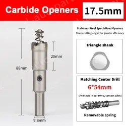 Stainless steel special hole opener 17.5mm